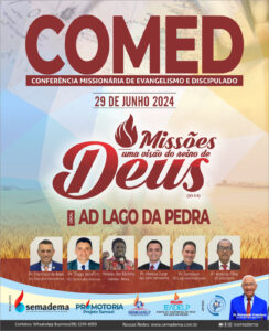 COMED – CONFERENCIA MISSIONÁRIA DE EVANGELISMO E DISCIPULADO